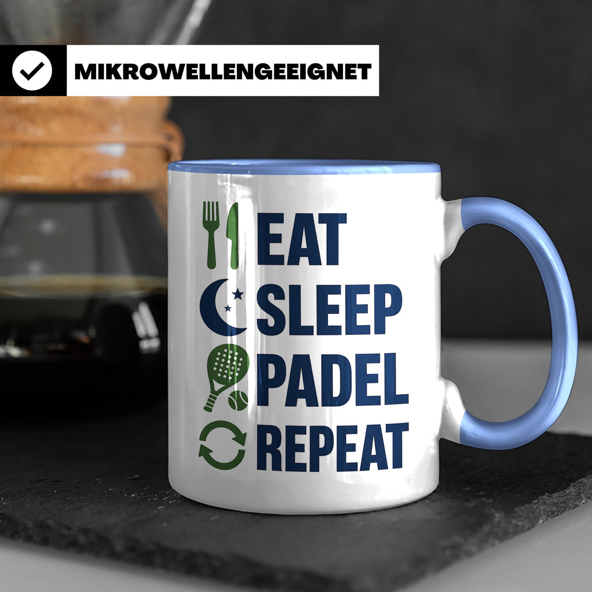 Eat Sleep Padel Repeat Tasse - Geschenk für Padelspieler Pad – Blau [farbe:blau]