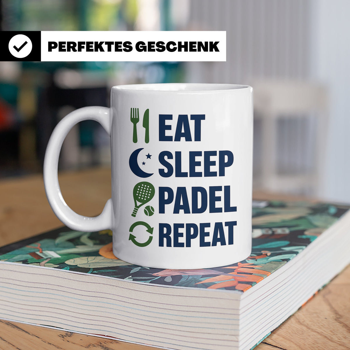 Eat Sleep Padel Repeat Tasse - Geschenk für Padelspieler Pad – Weiß [farbe:weiß]