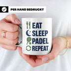 Eat Sleep Padel Repeat Tasse - Geschenk für Padelspieler Pad – Weiß [farbe:weiß]