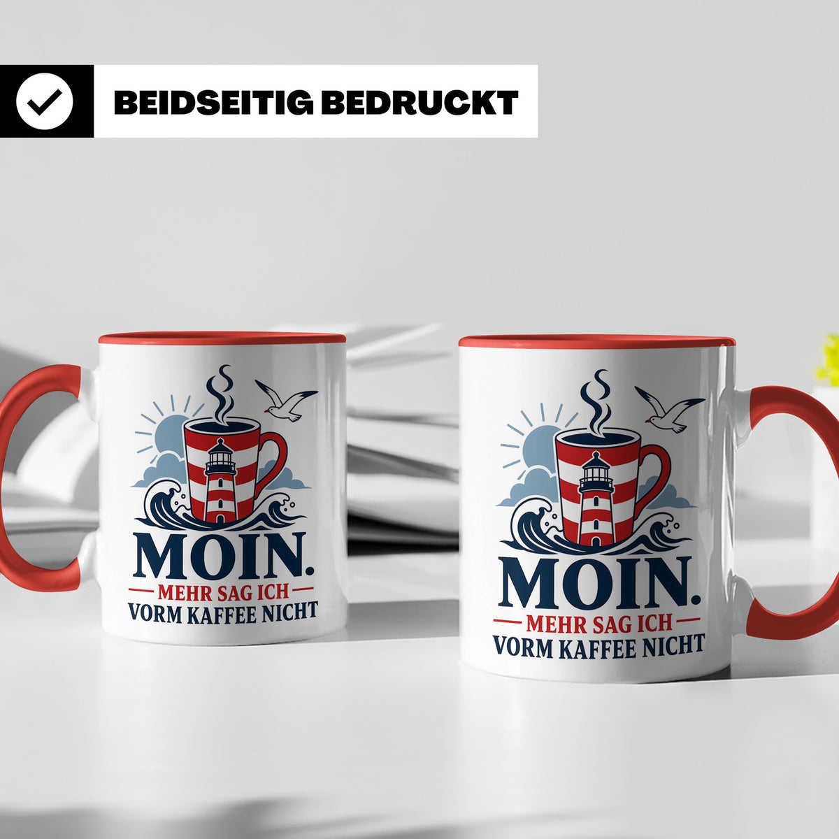 Moin Tasse mit Spruch Mehr sag ich vorm Kaffee nicht - Lusti – Rot [farbe:rot]