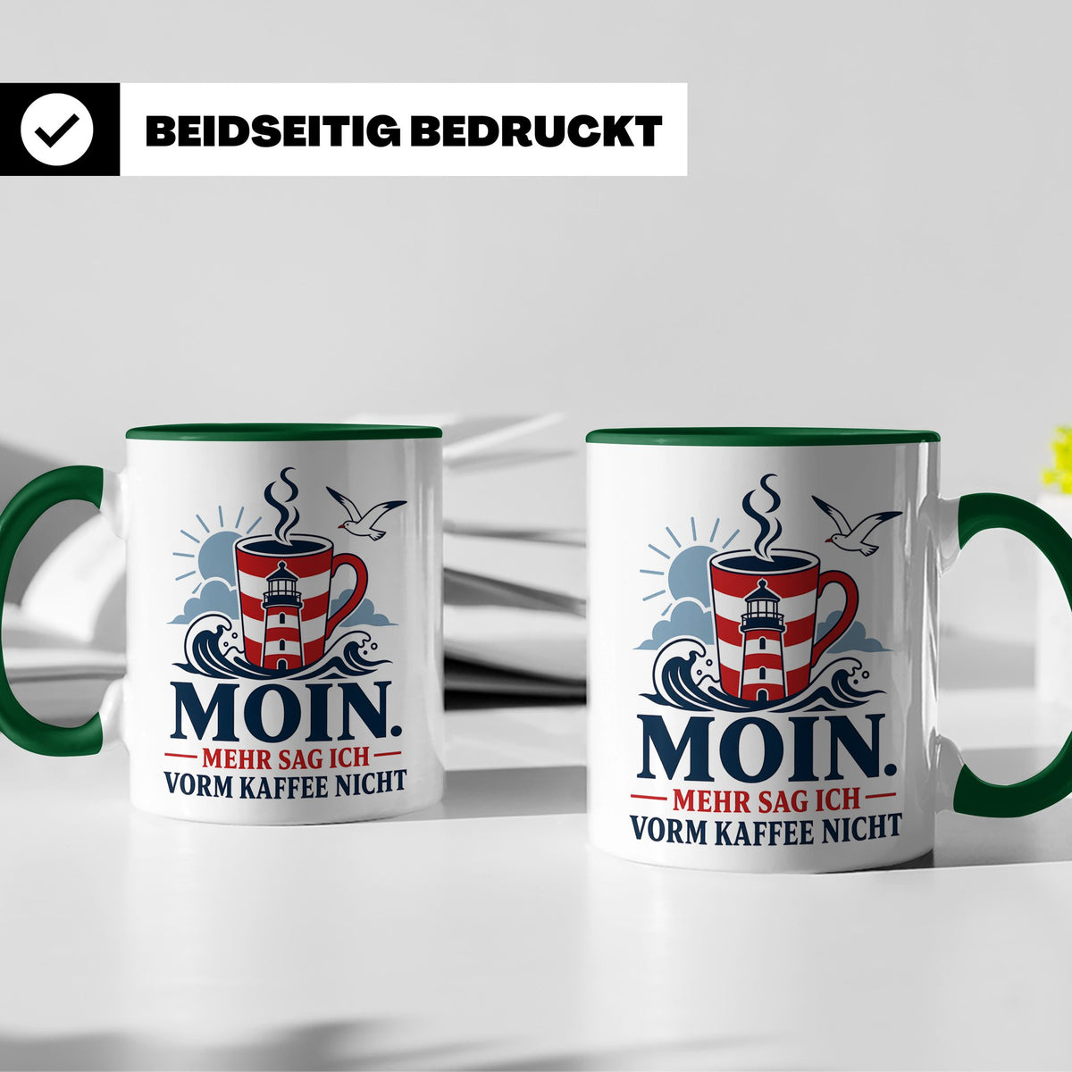 Moin Tasse mit Spruch Mehr sag ich vorm Kaffee nicht - Lusti – Grün [farbe:grün]