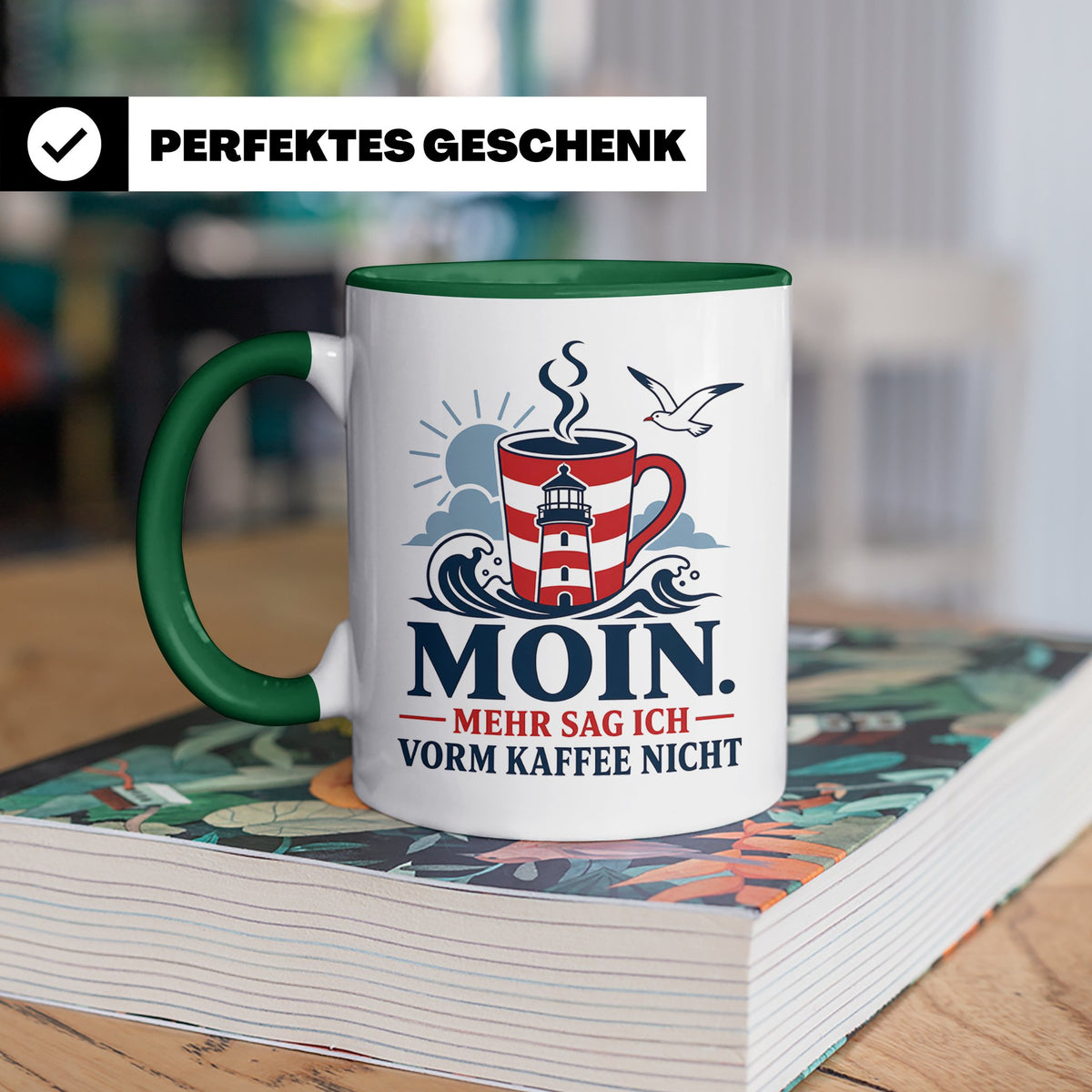 Moin Tasse mit Spruch Mehr sag ich vorm Kaffee nicht - Lusti – Grün [farbe:grün]