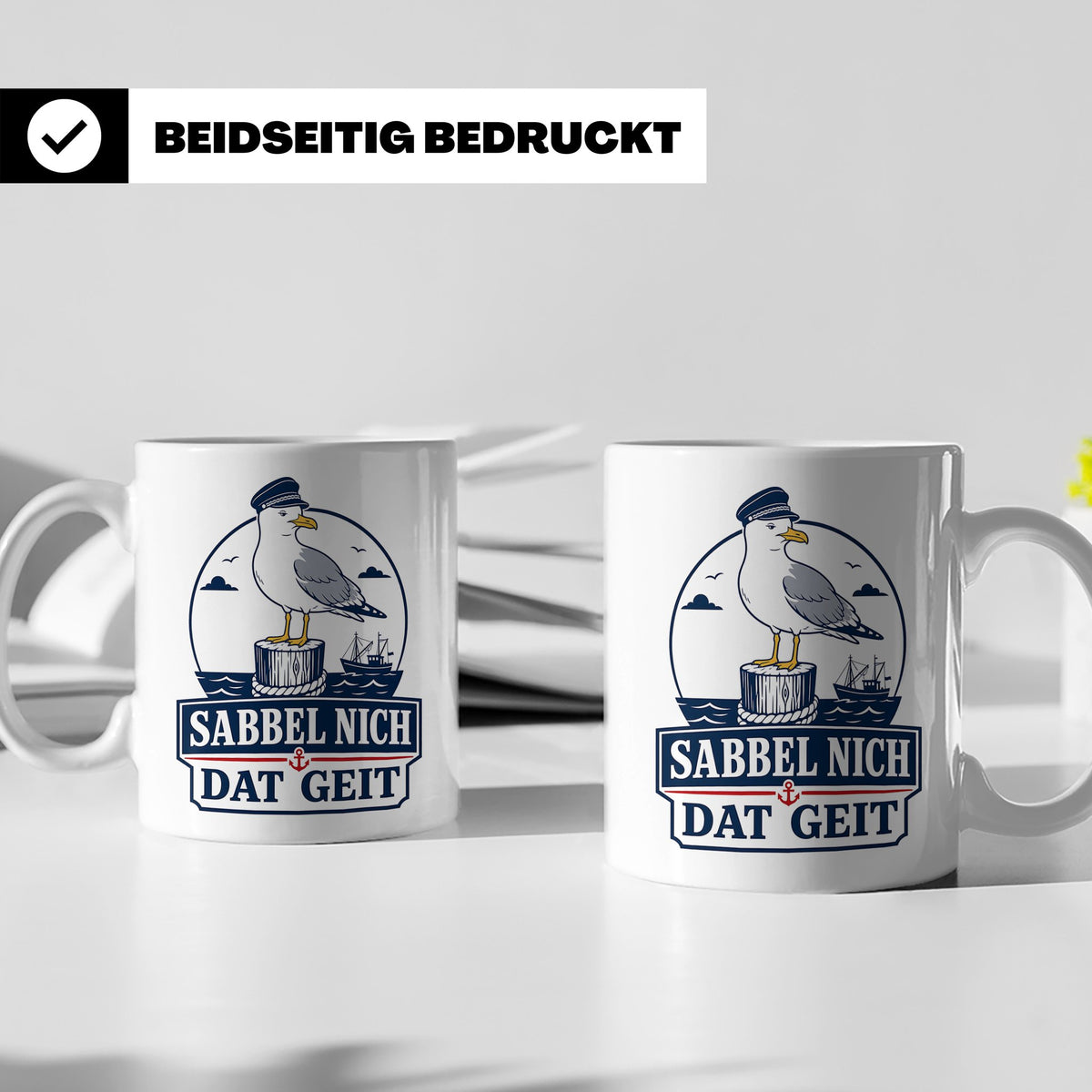 Plattdeutsch Tasse mit Spruch Sabbel nich dat geit - Geschen – Weiß [farbe:weiß]