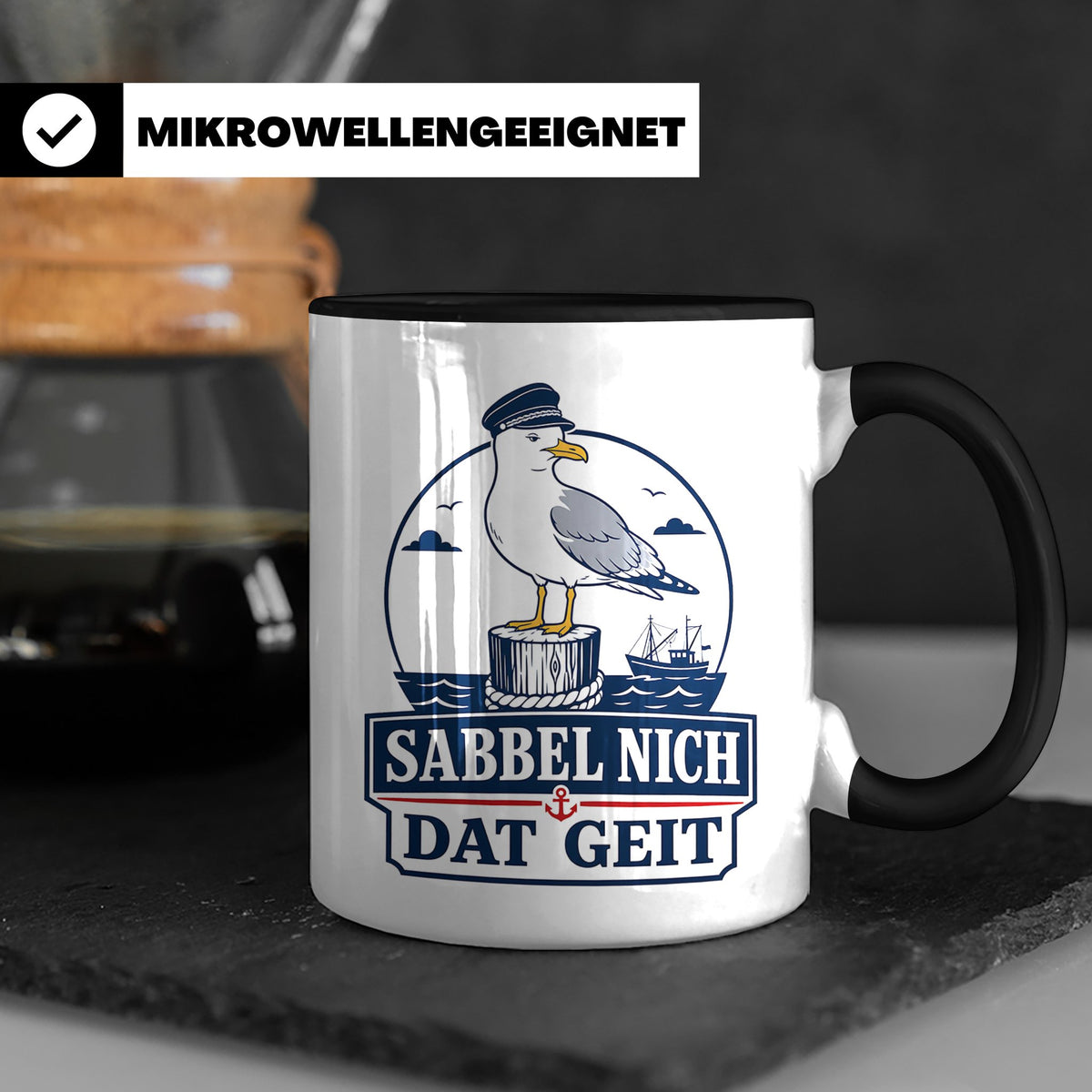 Plattdeutsch Tasse mit Spruch Sabbel nich dat geit - Geschen – Schwarz [farbe:schwarz]