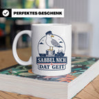 Plattdeutsch Tasse mit Spruch Sabbel nich dat geit - Geschen – Weiß [farbe:weiß]
