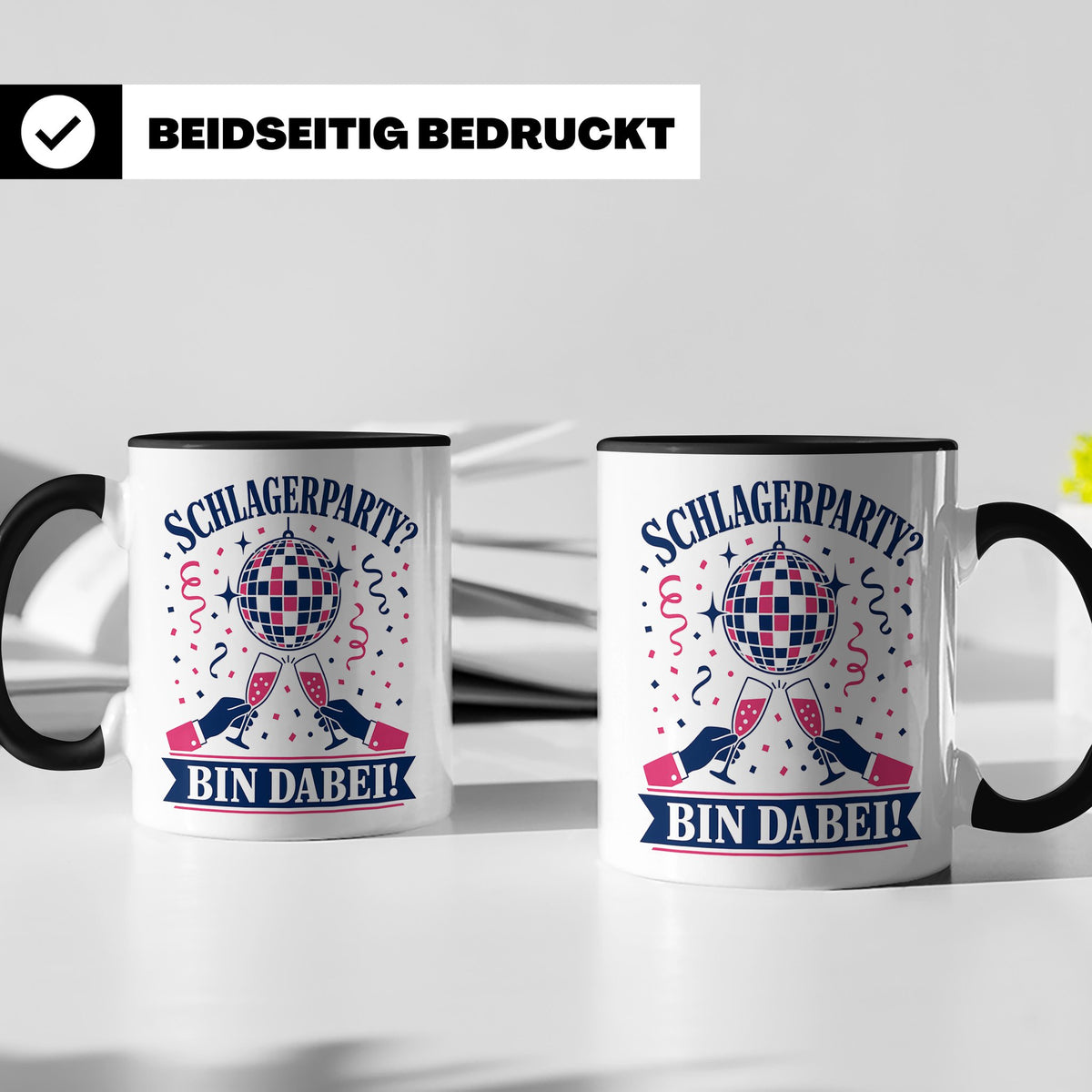 Schlagerparty Bin dabei Tasse - Geschenk für Schlagerfans Sc – Schwarz [farbe:schwarz]