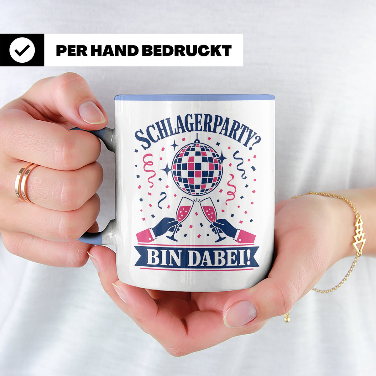 Schlagerparty Bin dabei Tasse - Geschenk für Schlagerfans Sc – Blau [farbe:blau]