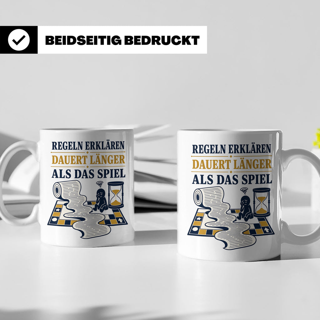 Brettspiel Tasse mit Spruch Regeln erklären dauert länger al – Weiß [farbe:weiß]