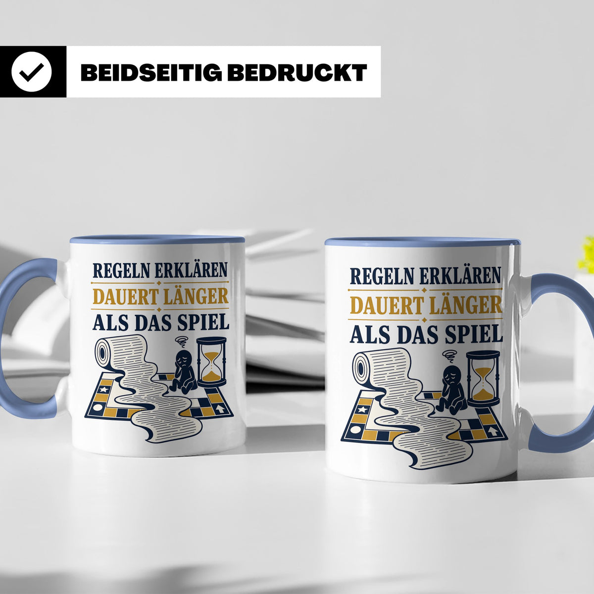 Brettspiel Tasse mit Spruch Regeln erklären dauert länger al – Blau [farbe:blau]