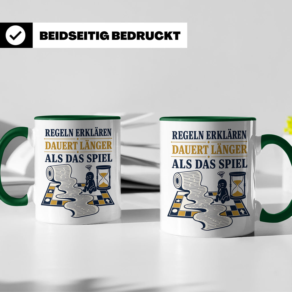 Brettspiel Tasse mit Spruch Regeln erklären dauert länger al – Grün [farbe:grün]