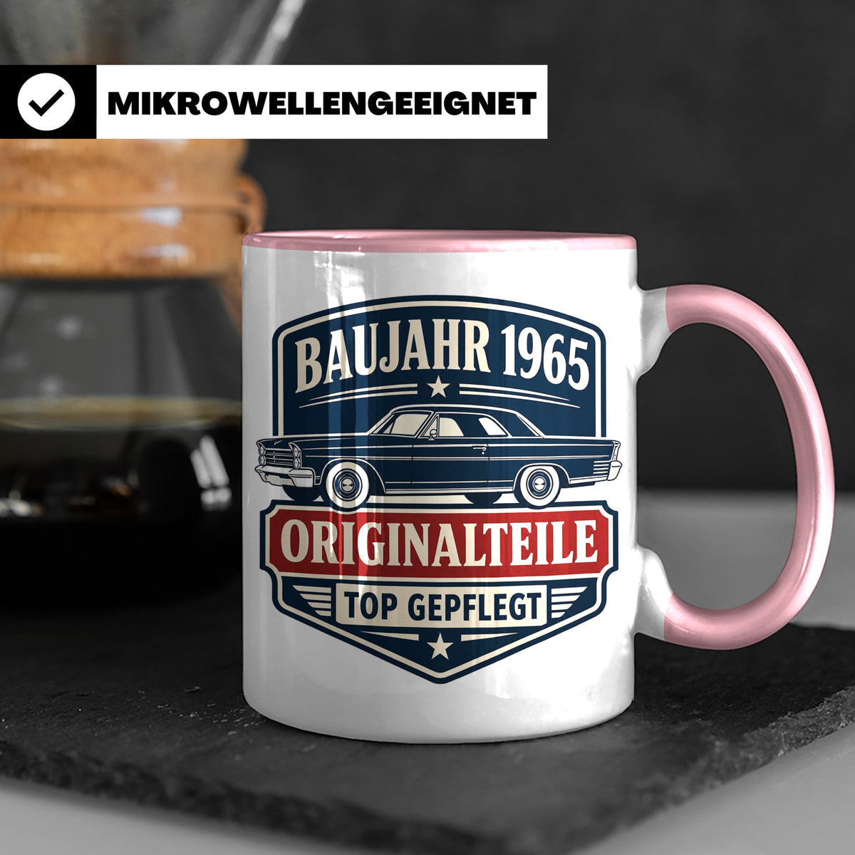 Baujahr 1965 Tasse Originalteile top gepflegt - Geschenk zum – Rosa [farbe:rosa]