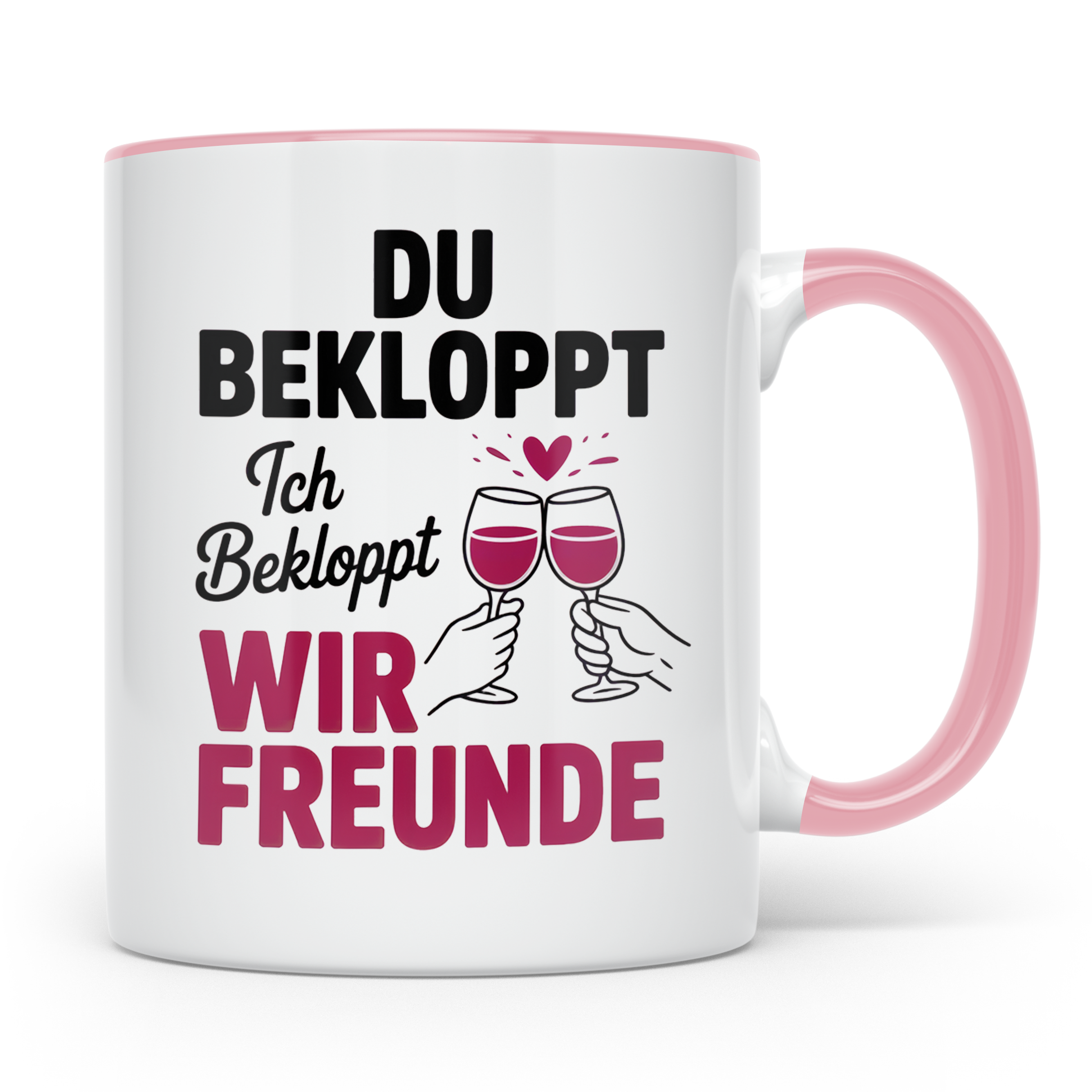 Bekloppte Freunde Tasse - Weinliebhaber Geschenkidee für bes – Rosa [farbe:rosa]