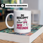 Bekloppte Freunde Tasse - Weinliebhaber Geschenkidee für bes – Weiß [farbe:weiß]