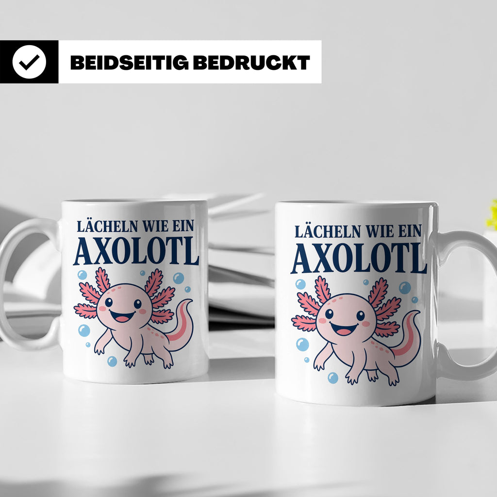 Axolotl Tasse Lächeln wie ein Axolotl - Süßes Geschenk für T – Weiß [farbe:weiß]
