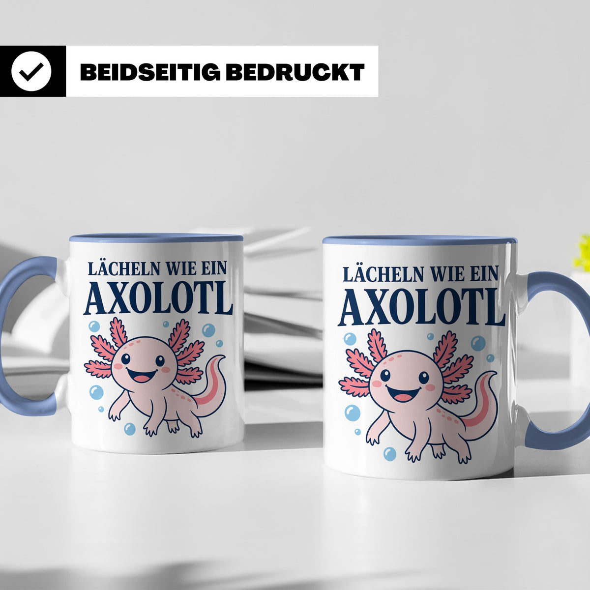 Axolotl Tasse Lächeln wie ein Axolotl - Süßes Geschenk für T – Blau [farbe:blau]