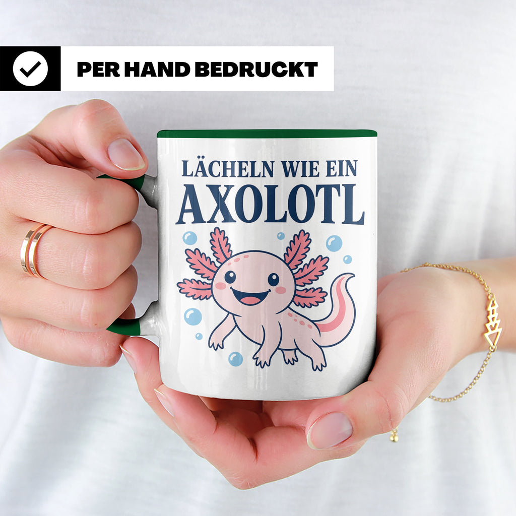 Axolotl Tasse Lächeln wie ein Axolotl - Süßes Geschenk für T – Grün [farbe:grün]