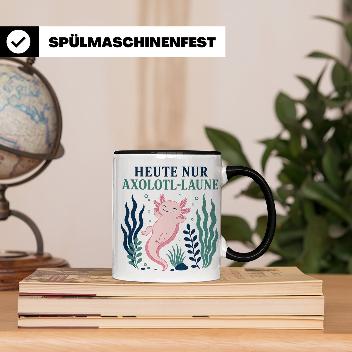 Axolotl Tasse Heute nur Axolotl Laune - Lustiges Geschenk fü – Schwarz [farbe:schwarz]