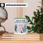 Axolotl Tasse Heute nur Axolotl Laune - Lustiges Geschenk fü – Grün [farbe:grün]