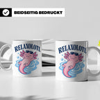Axolotl Tasse Relaxolotl - Lustiges Geschenk für Axolotl Lie – Weiß [farbe:weiß]