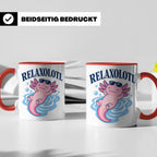 Axolotl Tasse Relaxolotl - Lustiges Geschenk für Axolotl Lie – Rot [farbe:rot]