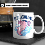 Axolotl Tasse Relaxolotl - Lustiges Geschenk für Axolotl Lie – Weiß [farbe:weiß]