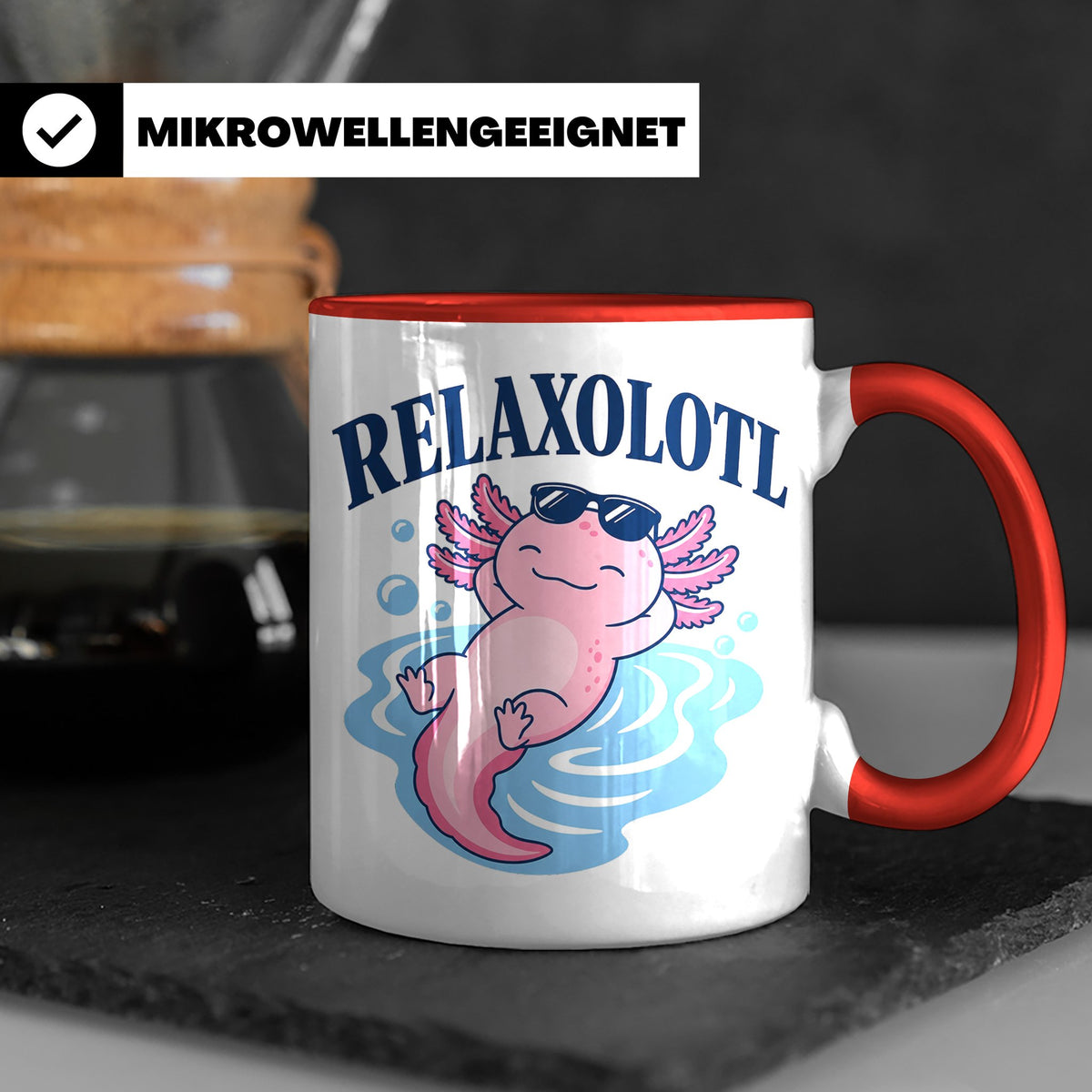 Axolotl Tasse Relaxolotl - Lustiges Geschenk für Axolotl Lie – Rot [farbe:rot]