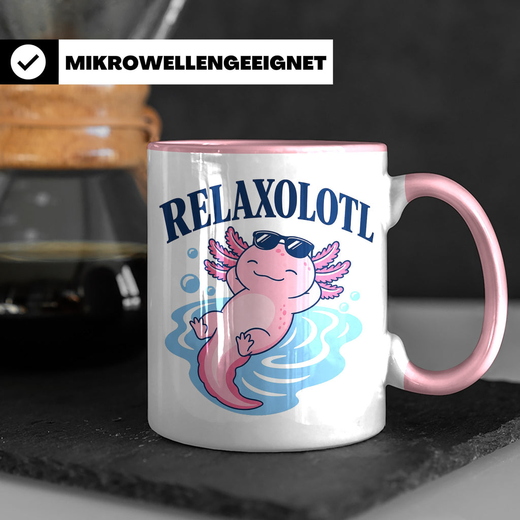Axolotl Tasse Relaxolotl - Lustiges Geschenk für Axolotl Lie – Rosa [farbe:rosa]