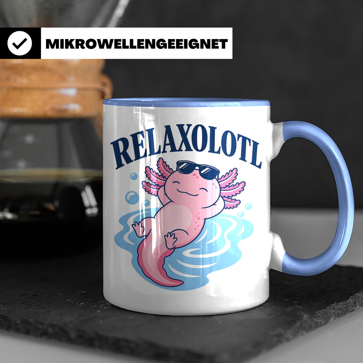 Axolotl Tasse Relaxolotl - Lustiges Geschenk für Axolotl Lie – Blau [farbe:blau]