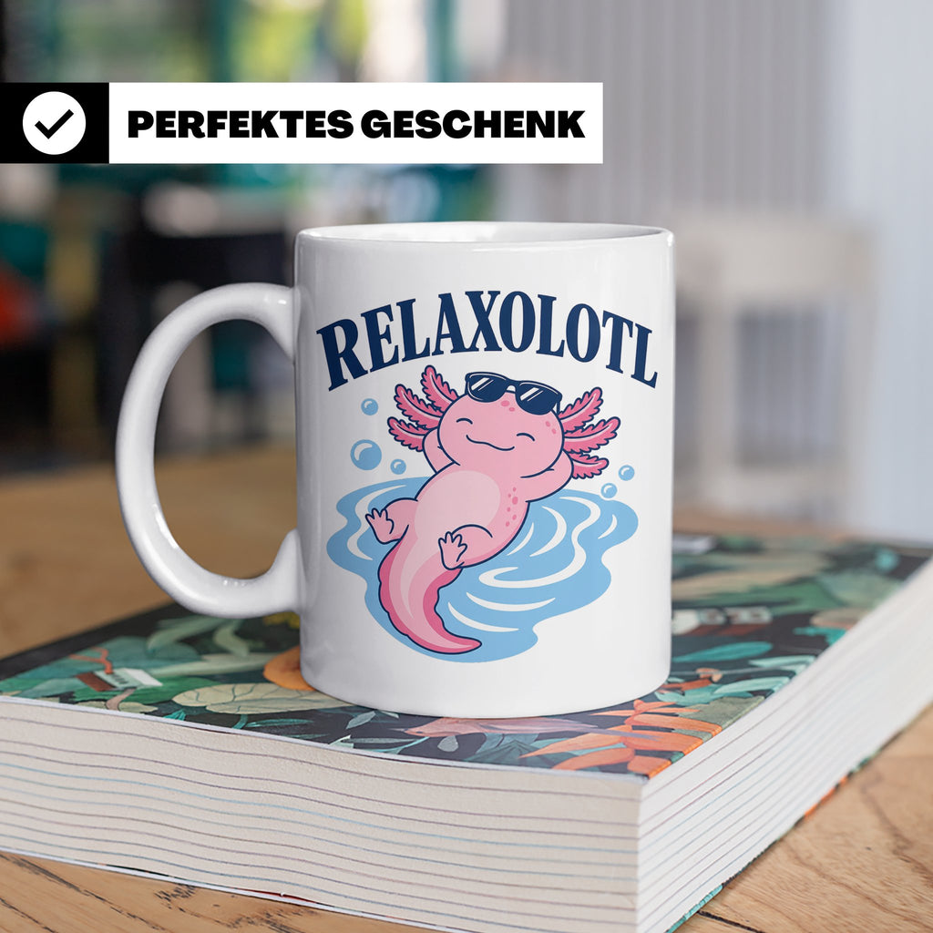 Axolotl Tasse Relaxolotl - Lustiges Geschenk für Axolotl Lie – Weiß [farbe:weiß]