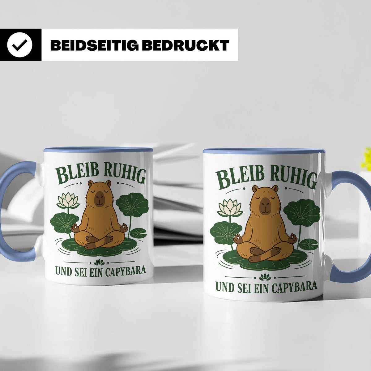 Capybara Tasse Bleib ruhig und sei ein Capybara - Geschenk f – Blau [farbe:blau]