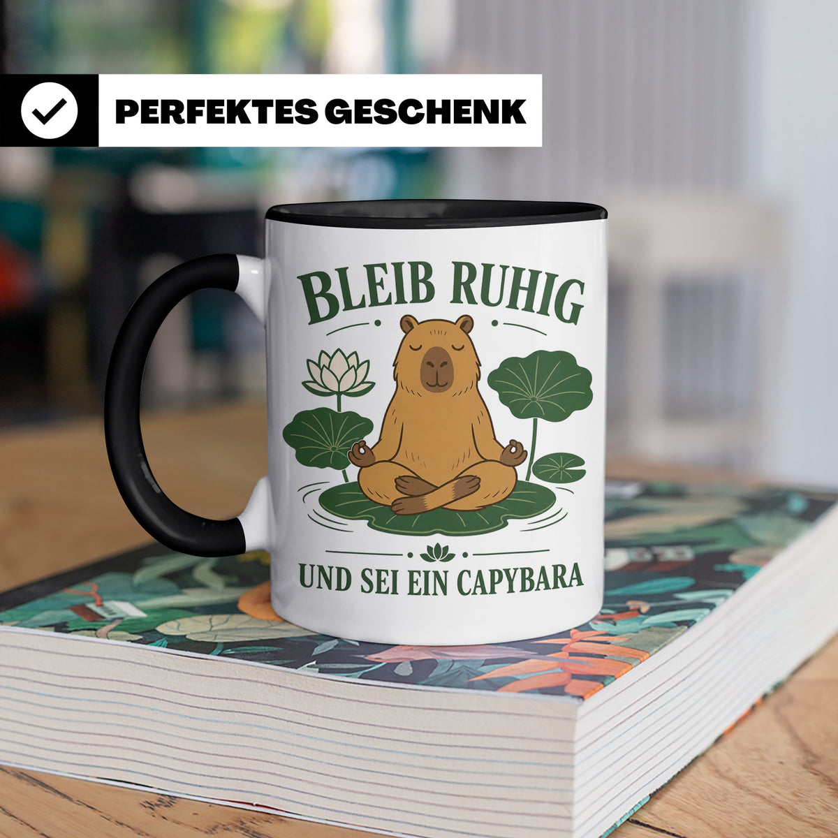 Capybara Tasse Bleib ruhig und sei ein Capybara - Geschenk f – Schwarz [farbe:schwarz]