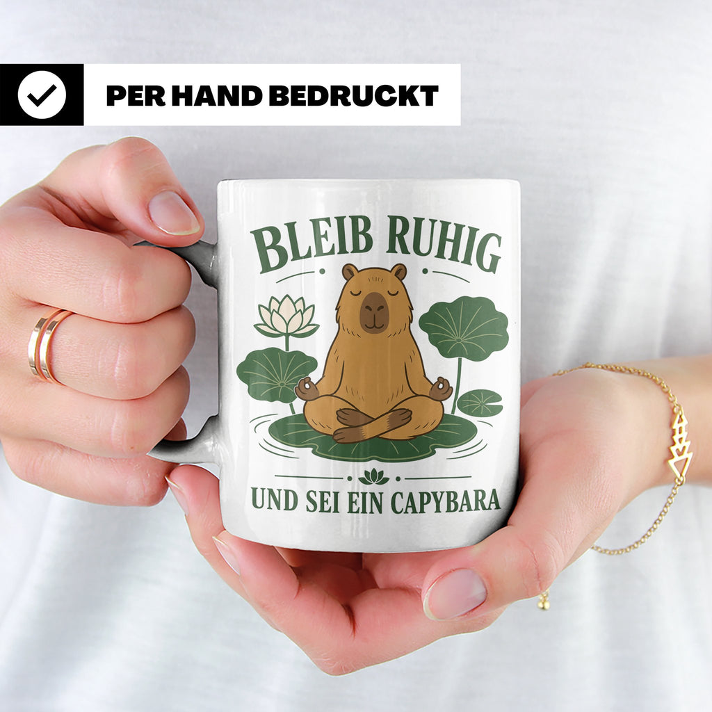Capybara Tasse Bleib ruhig und sei ein Capybara - Geschenk f – Weiß [farbe:weiß]