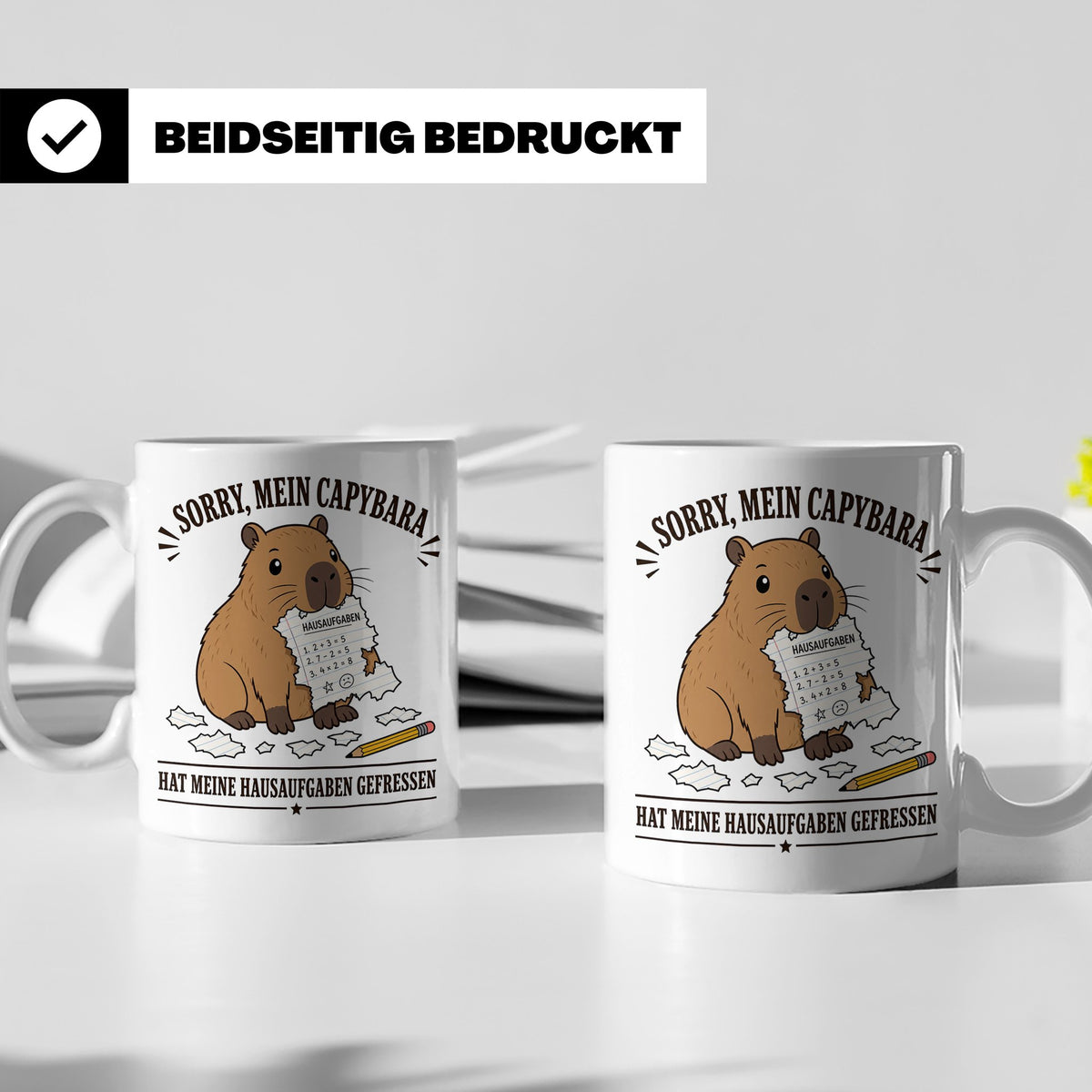 Capybara Tasse Sorry mein Capybara hat meine Hausaufgaben ge – Weiß [farbe:weiß]