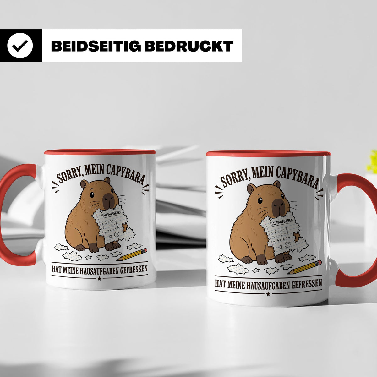 Capybara Tasse Sorry mein Capybara hat meine Hausaufgaben ge – Rot [farbe:rot]