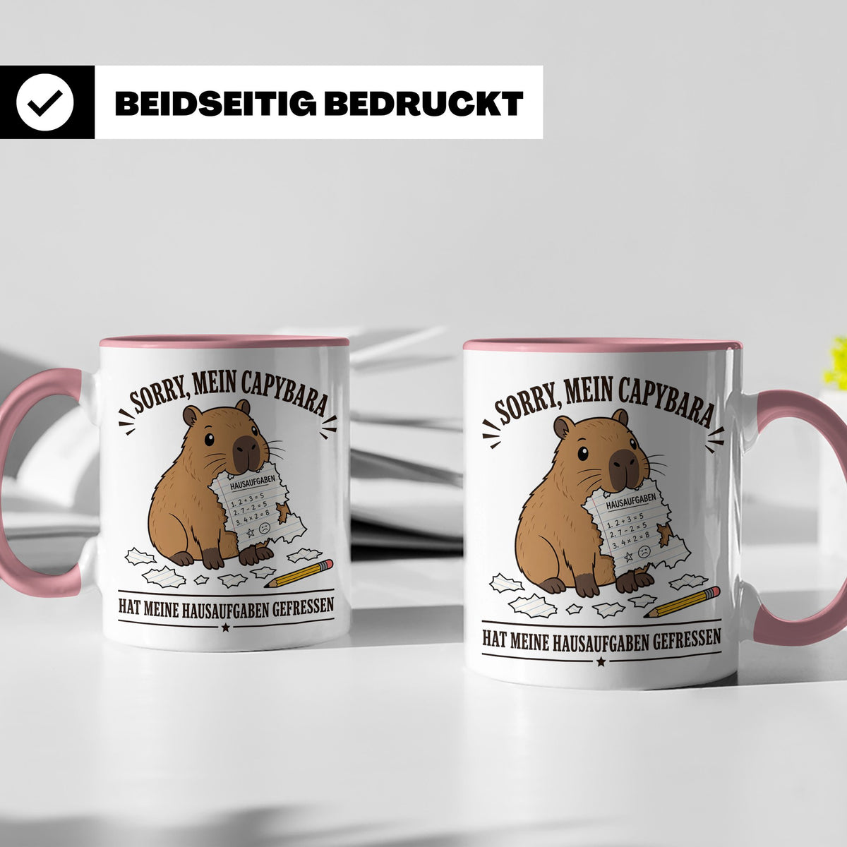 Capybara Tasse Sorry mein Capybara hat meine Hausaufgaben ge – Rosa [farbe:rosa]