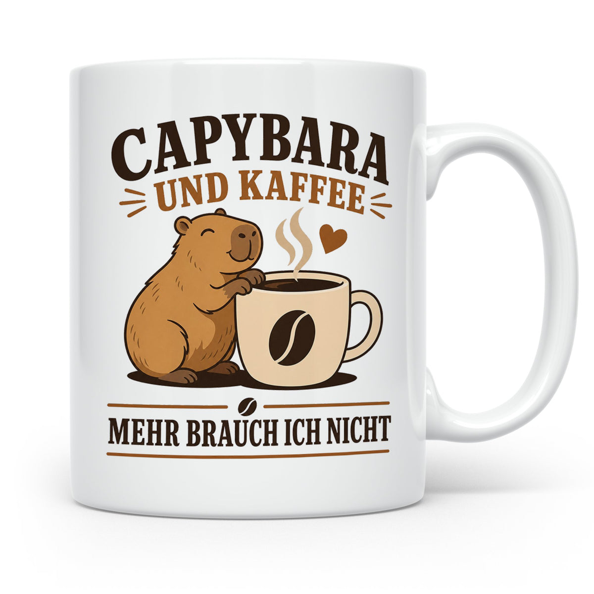 Capybara Tasse Capybara und Kaffee mehr brauch ich nicht - G – Weiß [farbe:weiß]