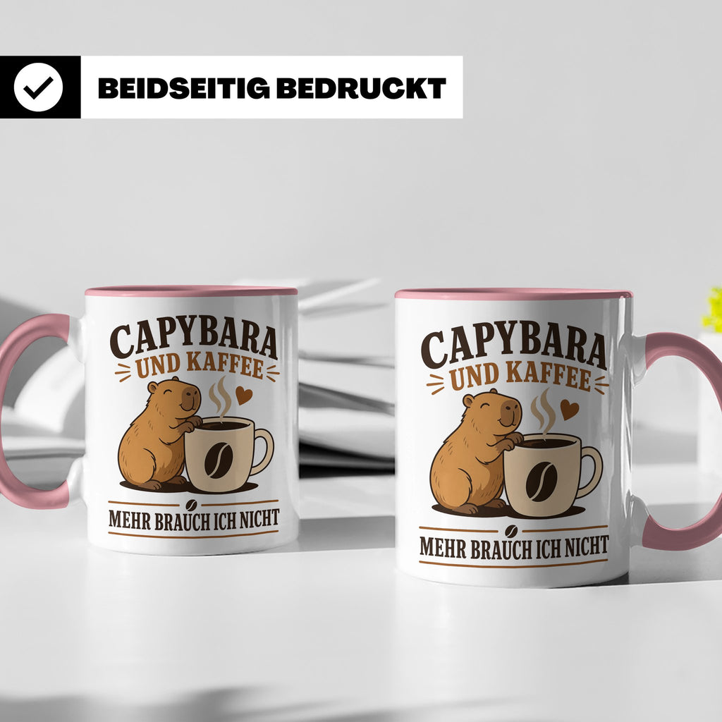 Capybara Tasse Capybara und Kaffee mehr brauch ich nicht - G – Rosa [farbe:rosa]