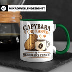 Capybara Tasse Capybara und Kaffee mehr brauch ich nicht - G – Grün [farbe:grün]