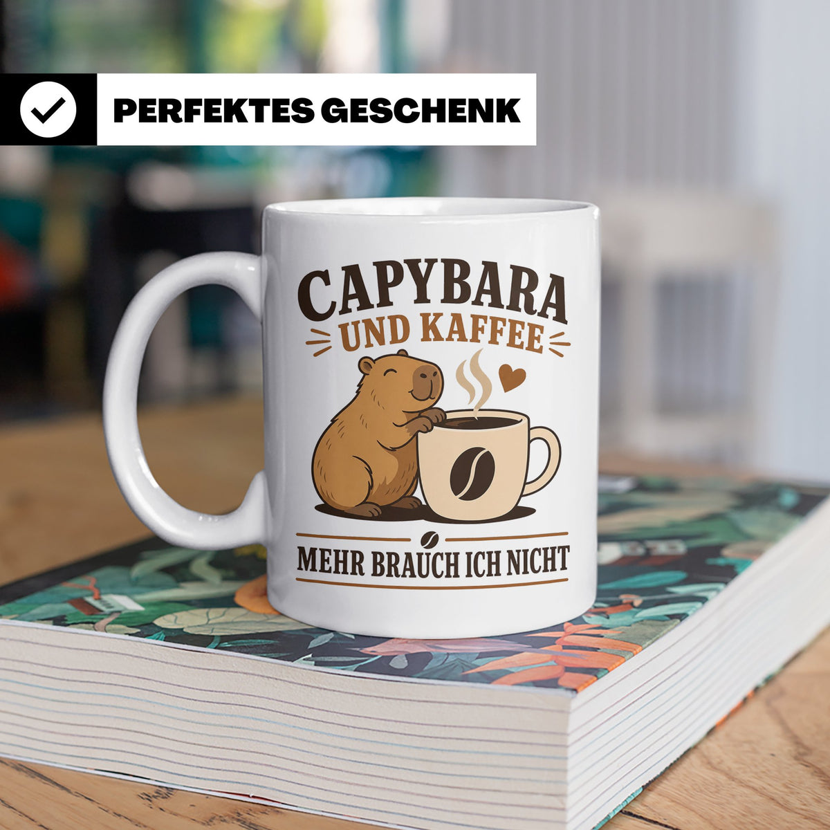 Capybara Tasse Capybara und Kaffee mehr brauch ich nicht - G – Weiß [farbe:weiß]