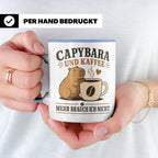 Capybara Tasse Capybara und Kaffee mehr brauch ich nicht - G – Blau [farbe:blau]
