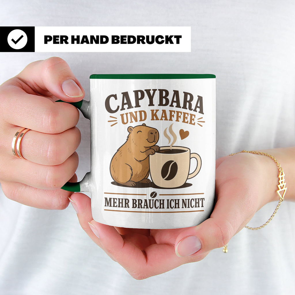 Capybara Tasse Capybara und Kaffee mehr brauch ich nicht - G – Grün [farbe:grün]