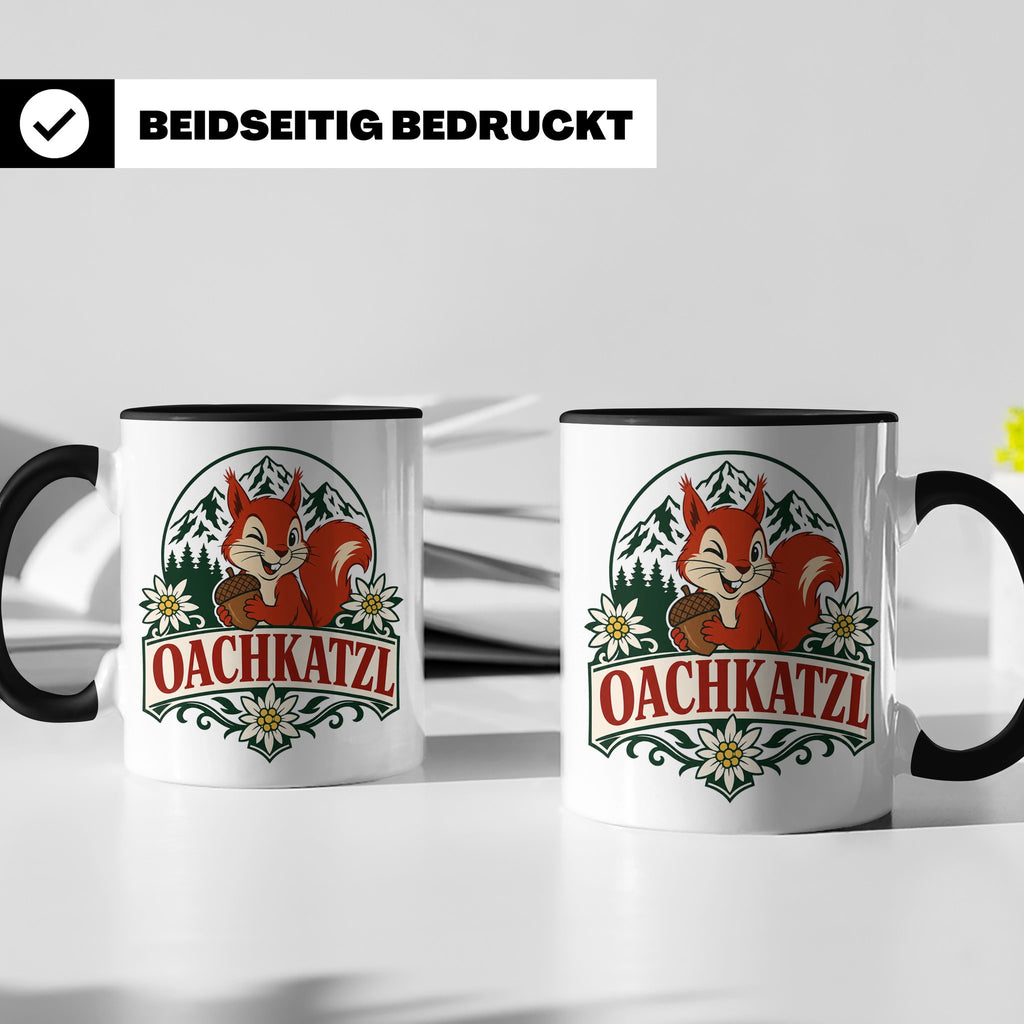Oachkatzl Tasse - Bayrisches Eichhörnchen Geschenk für Bayer – Schwarz [farbe:schwarz]
