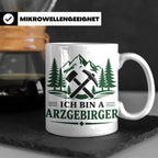 Erzgebirge Tasse Ich bin a Arzgebirger - Geschenk für Erzgeb – Weiß [farbe:weiß]