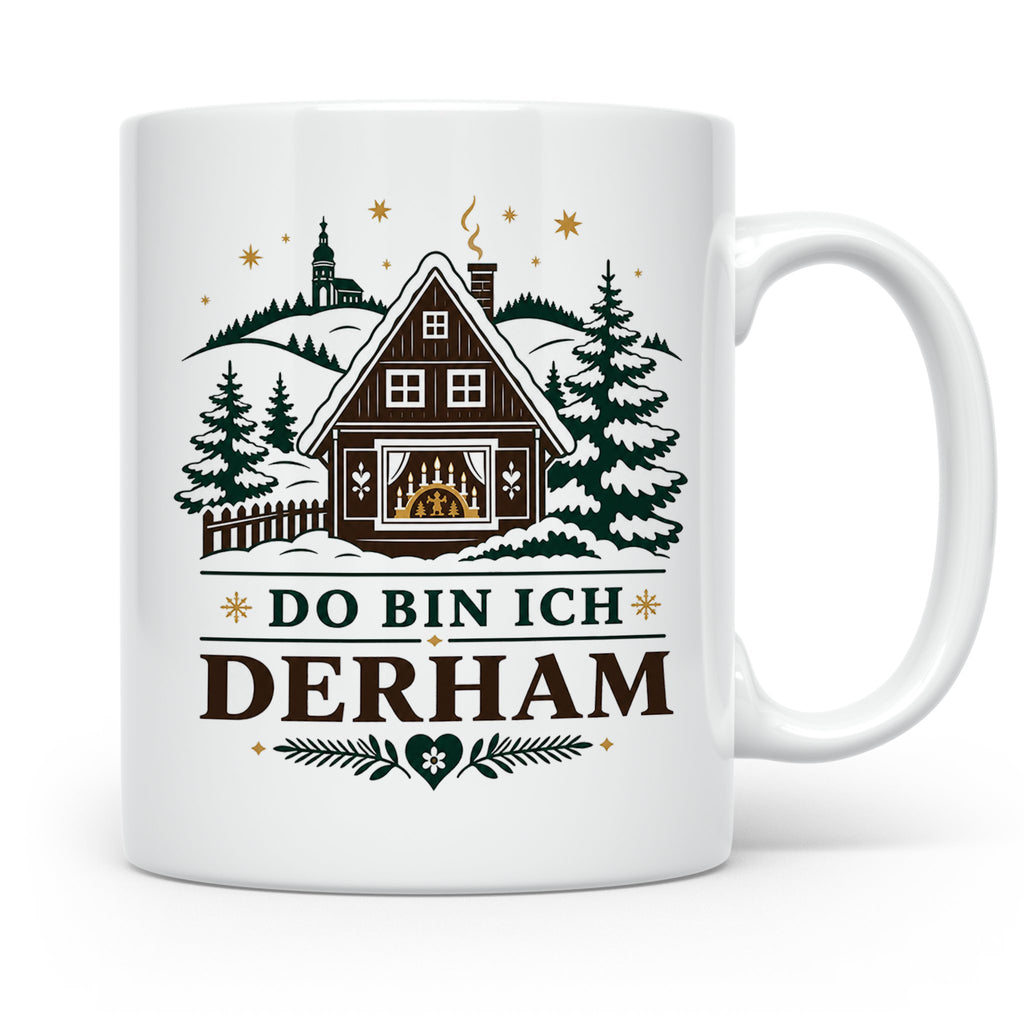 Erzgebirge Tasse Do bin ich derham - Geschenk für Erzgebirge – Weiß [farbe:weiß]