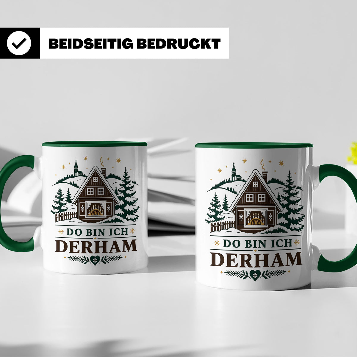 Erzgebirge Tasse Do bin ich derham - Geschenk für Erzgebirge – Grün [farbe:grün]