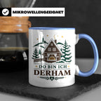 Erzgebirge Tasse Do bin ich derham - Geschenk für Erzgebirge – Blau [farbe:blau]
