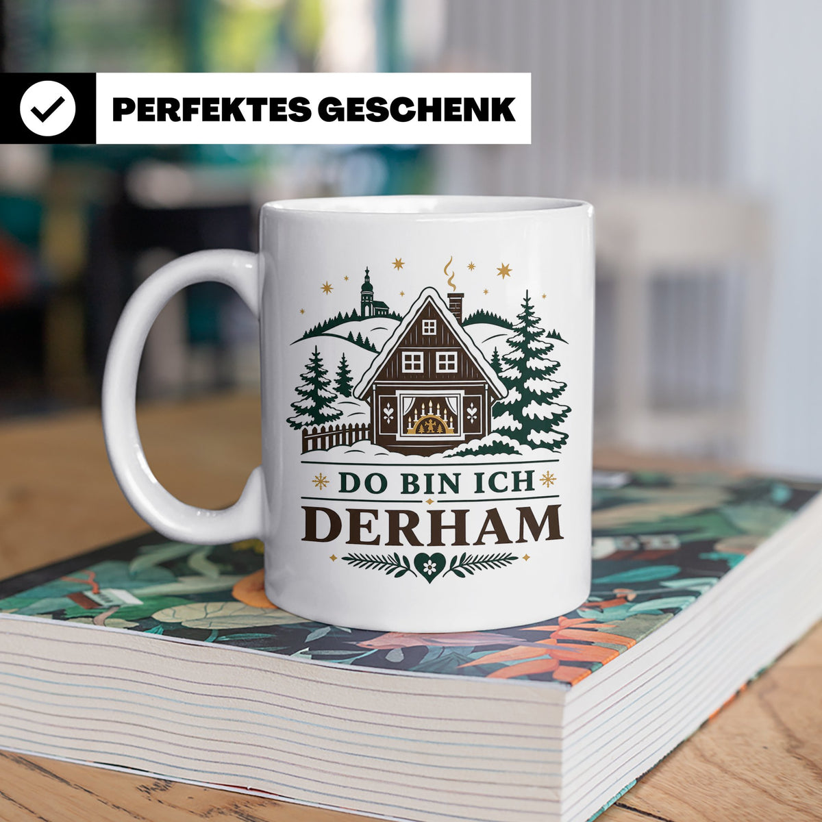 Erzgebirge Tasse Do bin ich derham - Geschenk für Erzgebirge – Weiß [farbe:weiß]