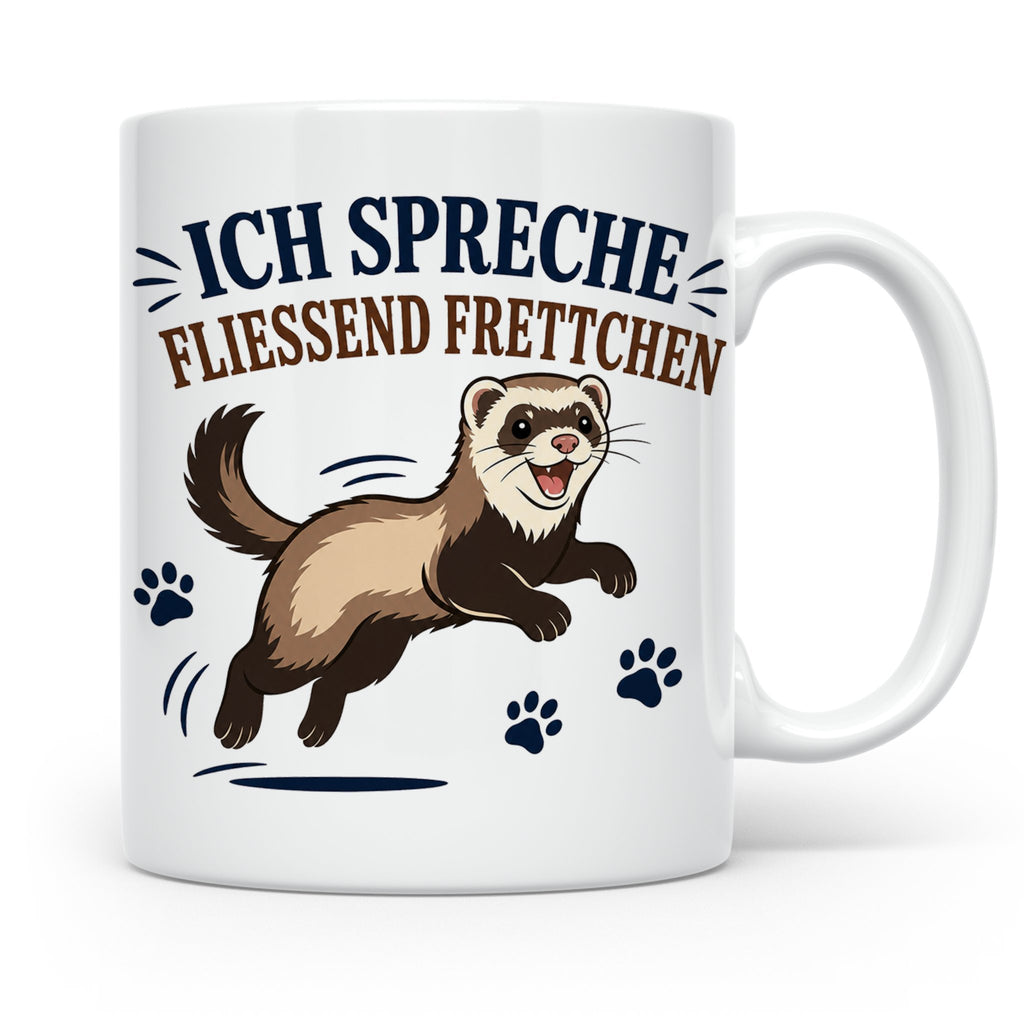 Frettchen Tasse Ich spreche fließend Frettchen - Lustiges Ge – Weiß [farbe:weiß]