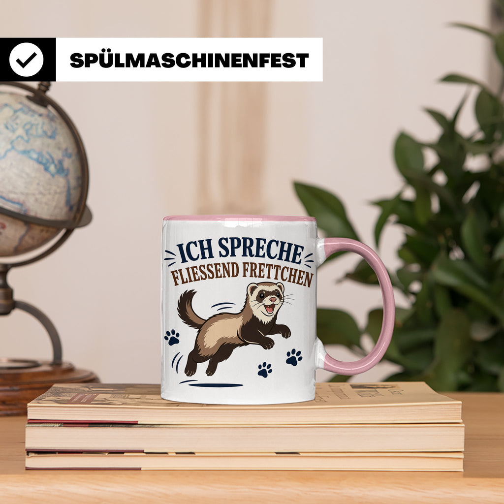 Frettchen Tasse Ich spreche fließend Frettchen - Lustiges Ge – Rosa [farbe:rosa]