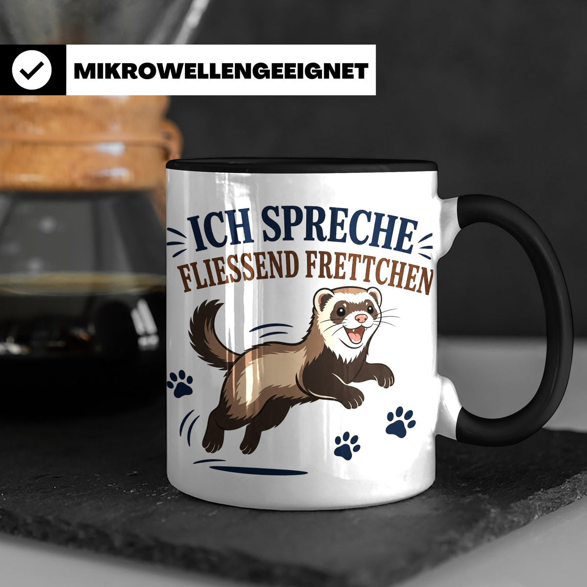 Frettchen Tasse Ich spreche fließend Frettchen - Lustiges Ge – Schwarz [farbe:schwarz]